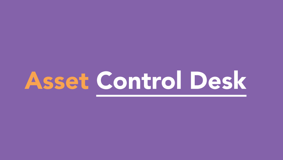 Asset Control Desk